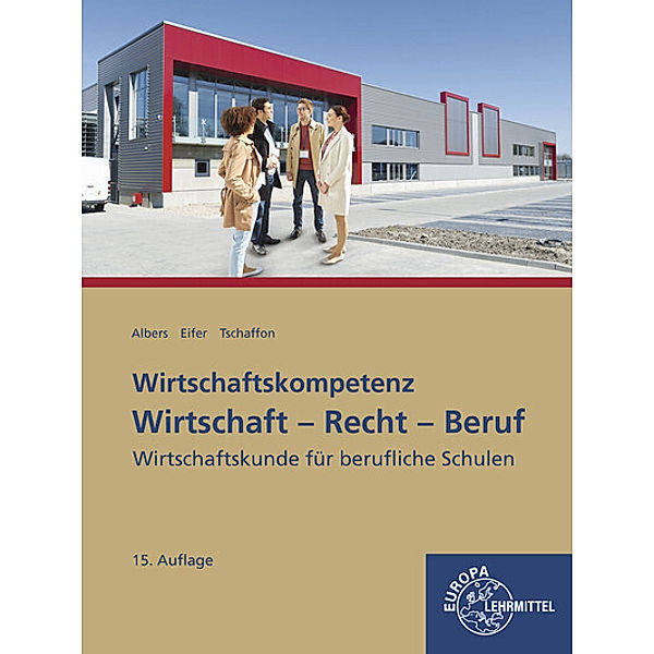 Wirtschaft-Recht-Beruf, Hans-Jürgen Albers, Elke Eifer, Dieter Tschaffon