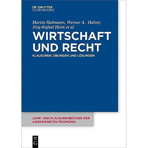 Wirtschaft und Recht, Martin Hahmann, Werner Halver, Jörg-Rafael Heim