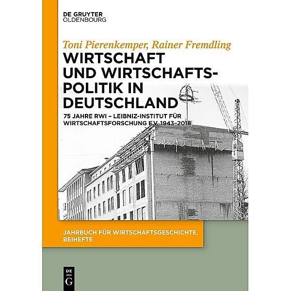 Wirtschaft und Wirtschaftspolitik in Deutschland, Toni Pierenkemper, Rainer Fremdling