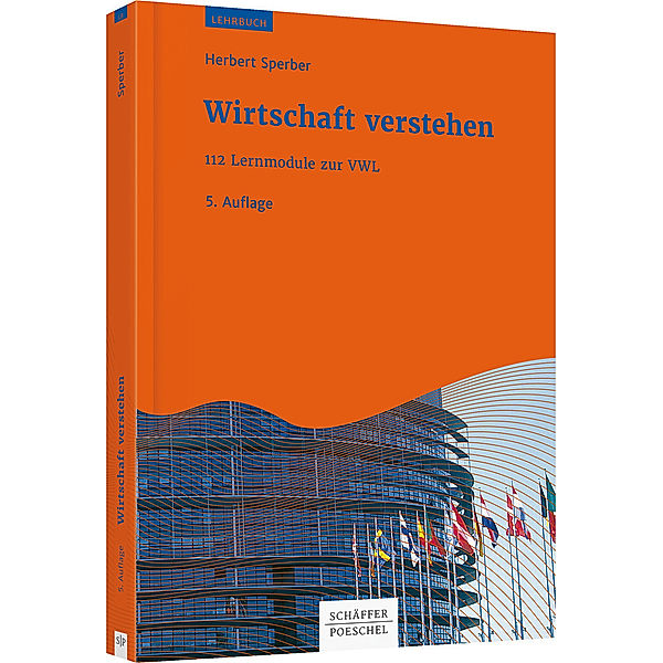 Wirtschaft verstehen, Herbert Sperber