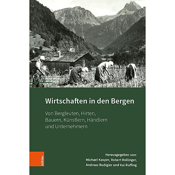 Wirtschaften in den Bergen