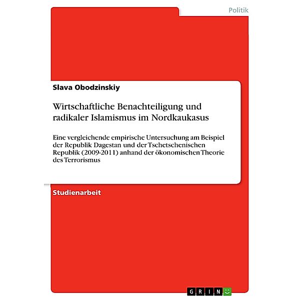 Wirtschaftliche Benachteiligung und radikaler Islamismus im Nordkaukasus, Slava Obodzinskiy