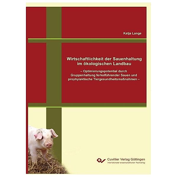 Wirtschaftlichkeit der Sauenhaltung im ökologischen Landbau