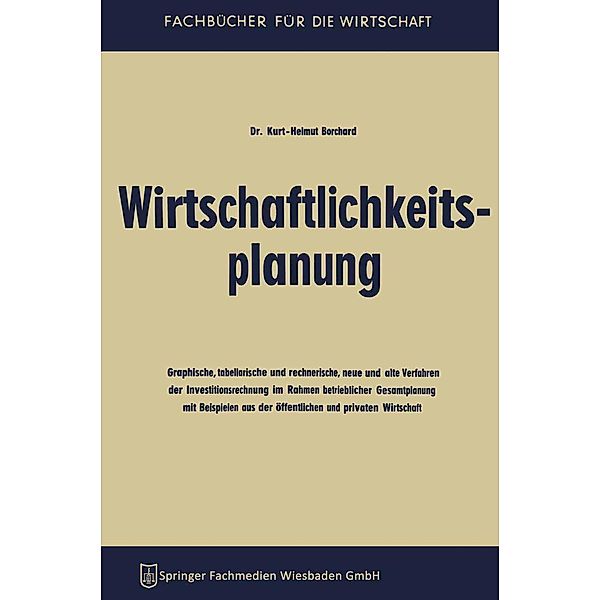 Wirtschaftlichkeitsplanung / Fachbücher für die Wirtschaft, Kurt-Helmut Borchard