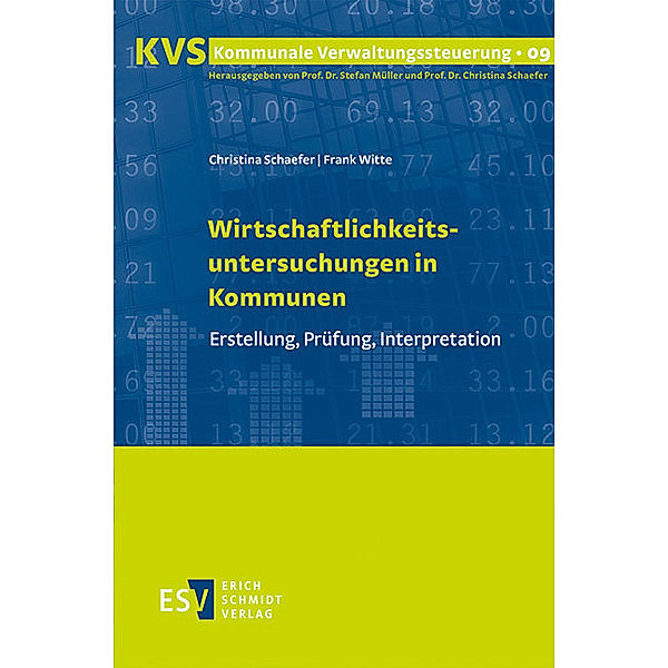 Wirtschaftlichkeitsuntersuchungen in Kommunen, Christina Schaefer, Frank Witte