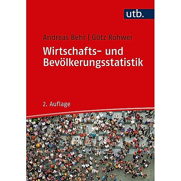 Wirtschafts- und Bevölkerungsstatistik, Andreas Behr, Götz Rohwer