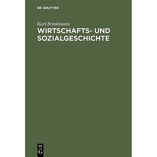 Wirtschafts- und Sozialgeschichte, Karl Brinkmann