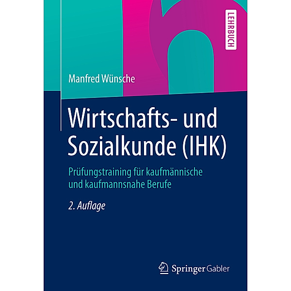 Wirtschafts- und Sozialkunde (IHK), Manfred Wünsche