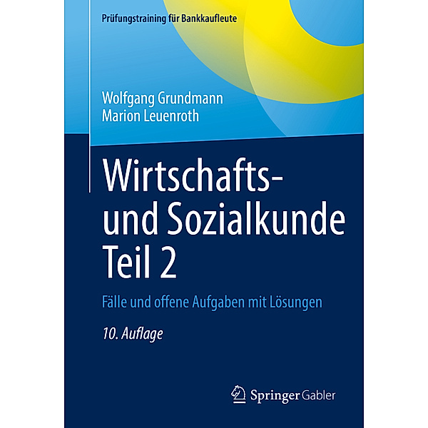 Wirtschafts- und Sozialkunde Teil 2, Wolfgang Grundmann, Marion Leuenroth