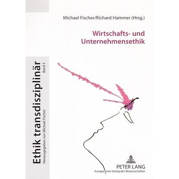 Wirtschafts- und Unternehmensethik