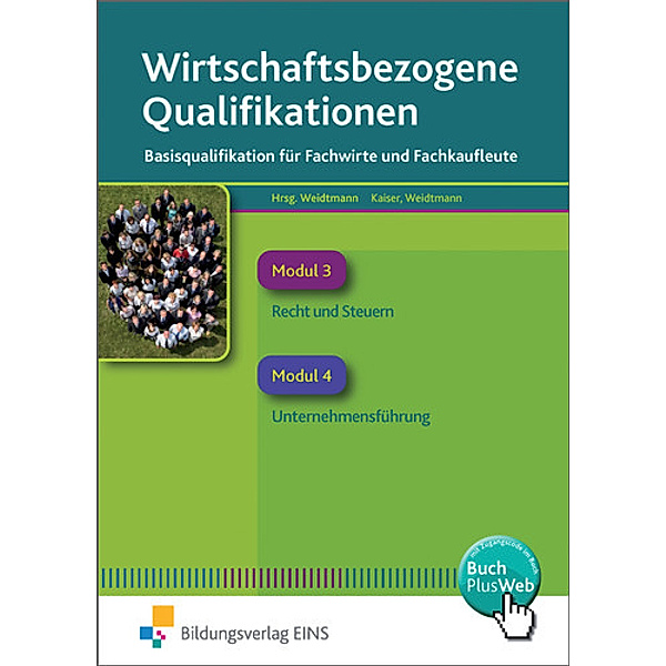 Wirtschaftsbezogene Qualifikationen.Bd.2, Silvia Kaiser, Bernd Weidtmann