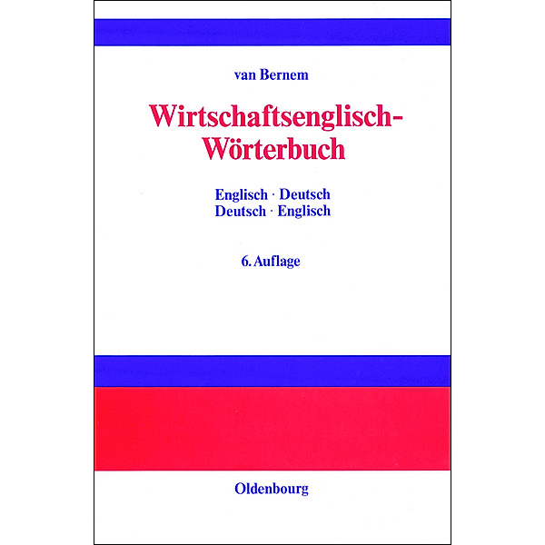 Wirtschaftsenglisch-Wörterbuch, Theodor van Bernem