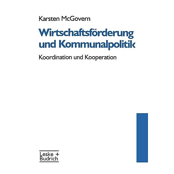 Wirtschaftsförderung und Kommunalpolitik, Karsten McGovern