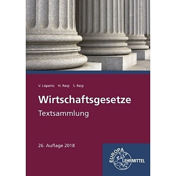 Wirtschaftsgesetze, Viktor Lüpertz, Stefan Reip, Hubert Reip