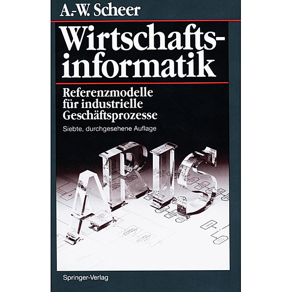 Wirtschaftsinformatik, August-Wilhelm Scheer