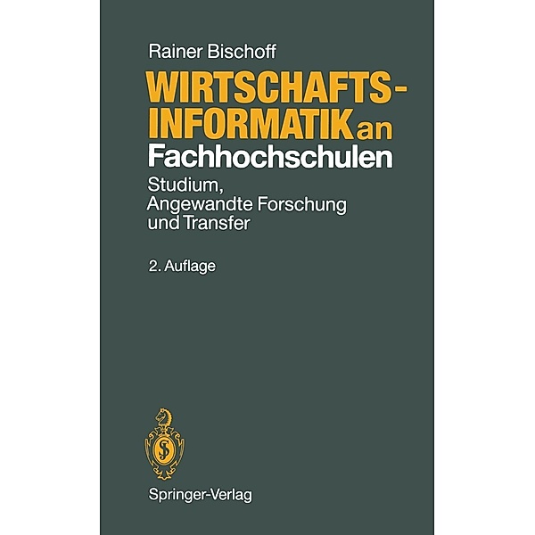 Wirtschaftsinformatik an Fachhochschulen, Rainer Bischoff