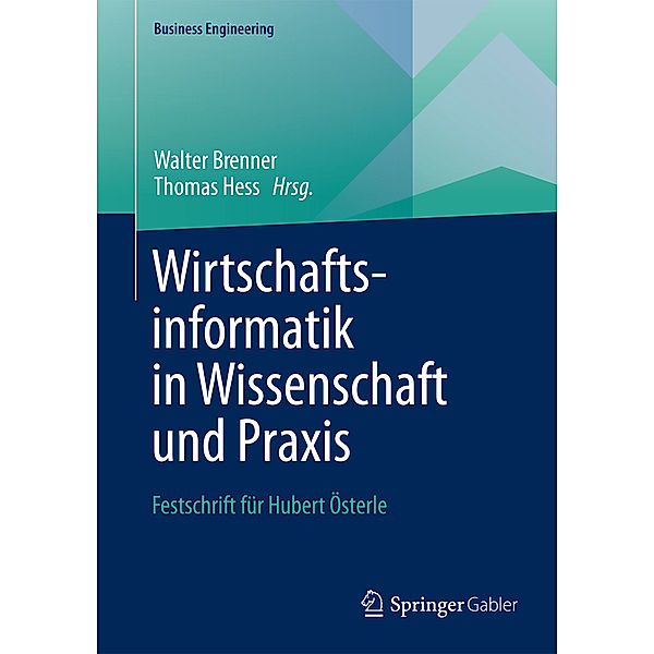 Wirtschaftsinformatik in Wissenschaft und Praxis