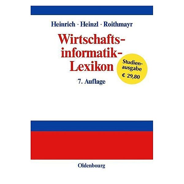 Wirtschaftsinformatik-Lexikon / Jahrbuch des Dokumentationsarchivs des österreichischen Widerstandes, Lutz J. Heinrich, Armin Heinzl, Friedrich Roithmayr