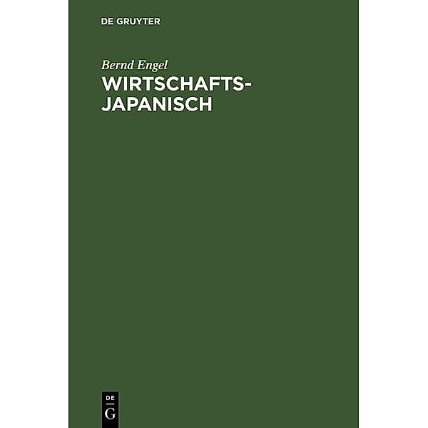 Wirtschaftsjapanisch / Jahrbuch des Dokumentationsarchivs des österreichischen Widerstandes, Bernd Engel
