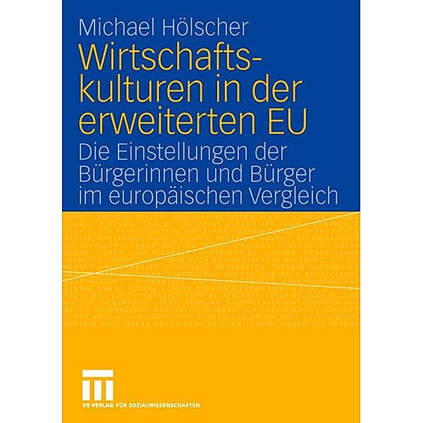 Wirtschaftskulturen in der erweiterten EU, Paul Michael Hölscher