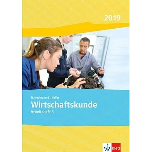 Wirtschaftskunde, Ausgabe 2019: Arbeitsheft