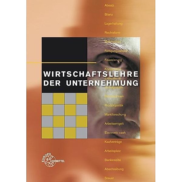 Wirtschaftslehre der Unternehmung, Stefan Felsch, Raimund Frühbauer, Johannes Krohn, Stefan Kurtenbach, Jürgen Müller