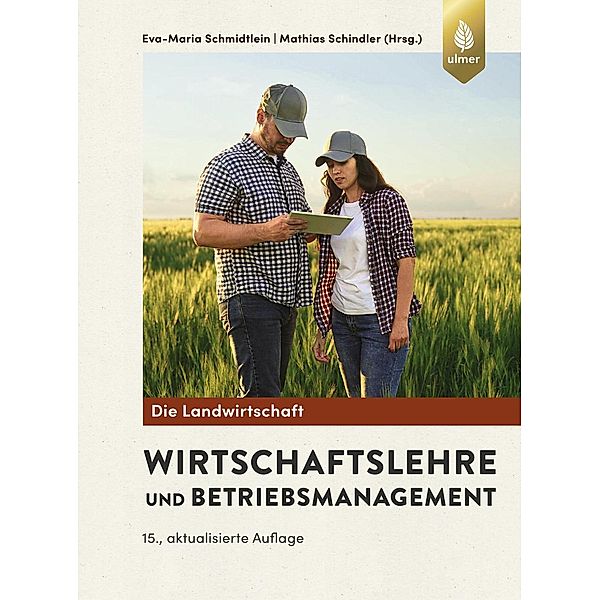 Wirtschaftslehre und Betriebsmanagement, Eva-Maria Schmidtlein, Mathias Schindler