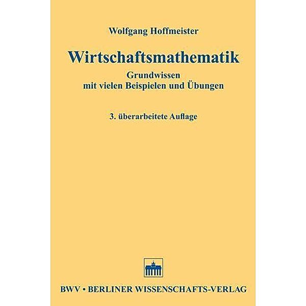 Wirtschaftsmathematik, Wolfgang Hoffmeister