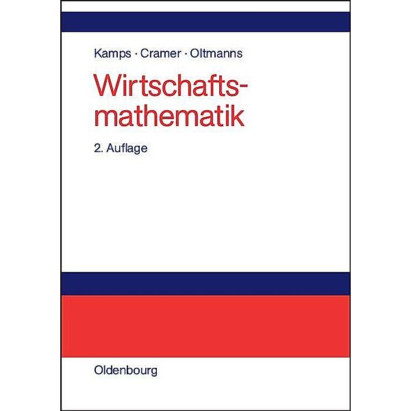 Wirtschaftsmathematik / Jahrbuch des Dokumentationsarchivs des österreichischen Widerstandes, Udo Kamps, Erhard Cramer, Helga Oltmanns