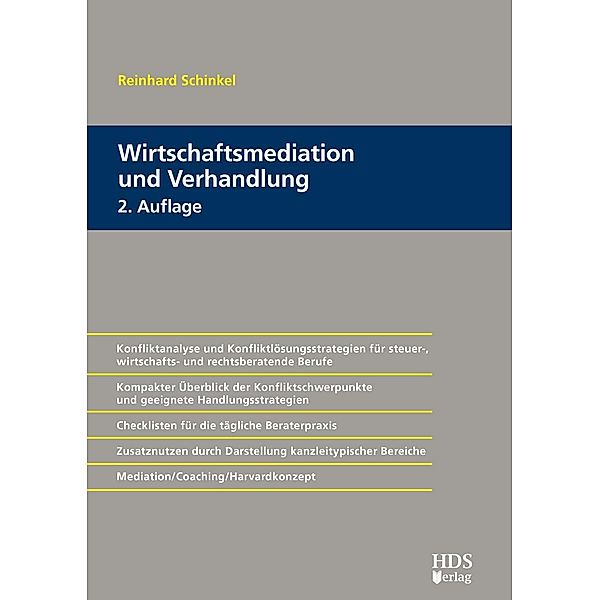 Wirtschaftsmediation und Verhandlung, Reinhard Schinkel