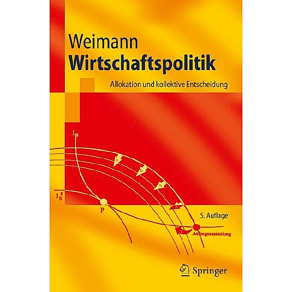 Wirtschaftspolitik, Joachim Weimann