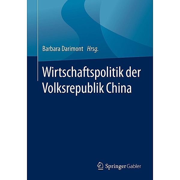 Wirtschaftspolitik der Volksrepublik China