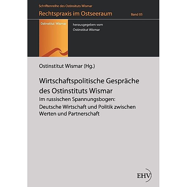 Wirtschaftspolitische Gespräche des Ostinstituts Wismar