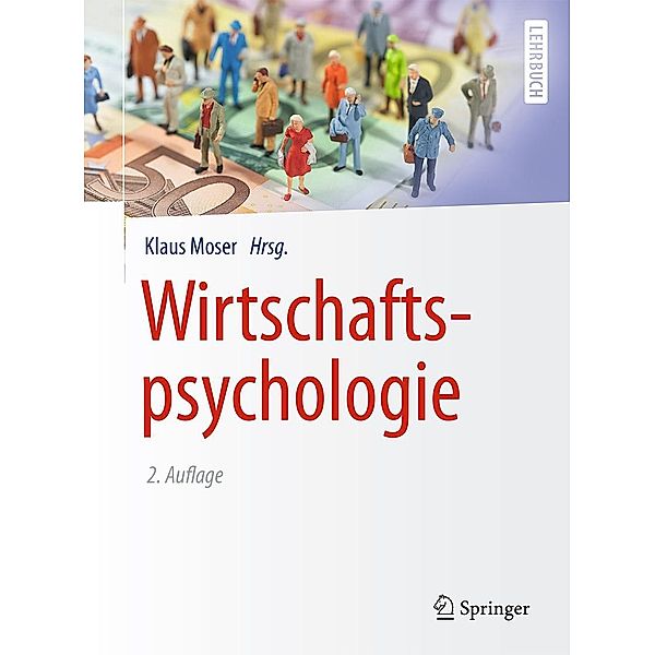 Wirtschaftspsychologie / Springer-Lehrbuch