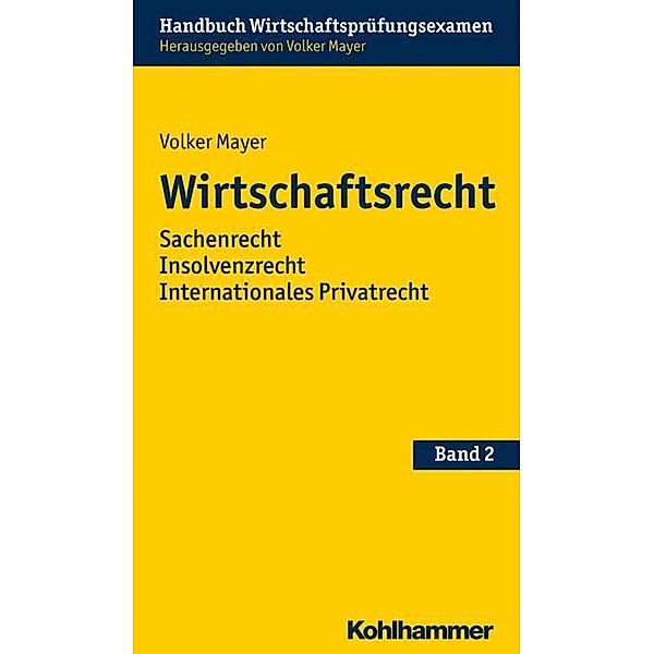 Wirtschaftsrecht, Volker Mayer, Hans Haarmeyer, Christoph Hillebrand