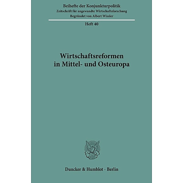 Wirtschaftsreformen in Mittel- und Osteuropa.