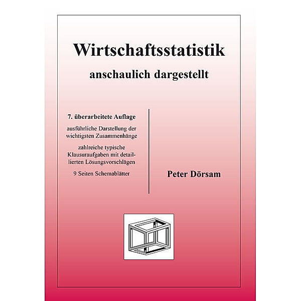 Wirtschaftsstatistik anschaulich dargestellt, Peter Dörsam