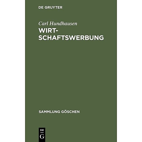 Wirtschaftswerbung, Carl Hundhausen