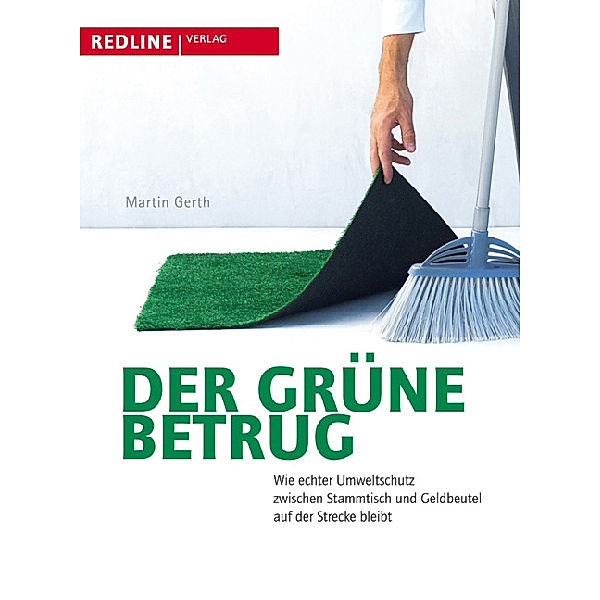 WirtschaftsWoche / Der grüne Betrug, Martin Gerth