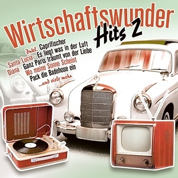 Wirtschaftswunder-Hits 2, Various