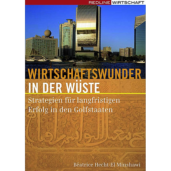 Wirtschaftswunder in der Wüste, Béatrice Hecht-El Minshawi