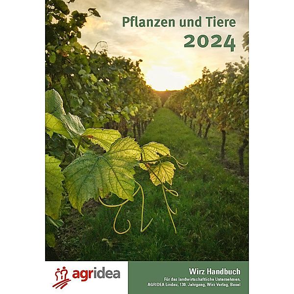 Wirz 2024 / Handbuch Pflanzen und Tiere 2024