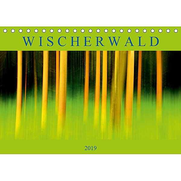 Wischerwald (Tischkalender 2019 DIN A5 quer), GUGIGEI