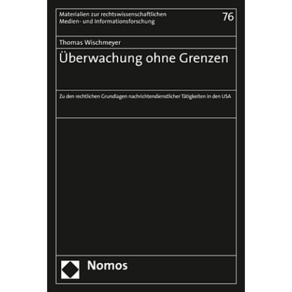 Wischmeyer, T: Überwachung ohne Grenzen, Thomas Wischmeyer