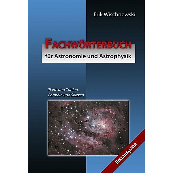 Wischnewski, E: Fachwörterbuch für Astronomie / Astrophysik, Erik Wischnewski