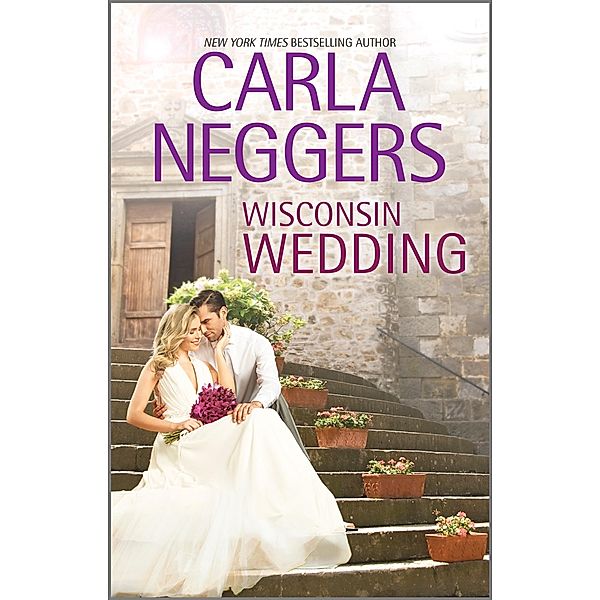 Wisconsin Wedding, Carla Neggers