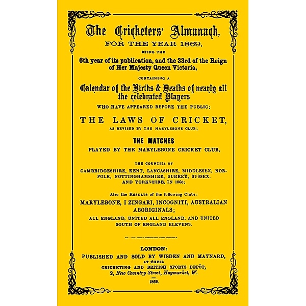 Wisden Cricketers' Almanack 1869, Bloomsbury Publishing