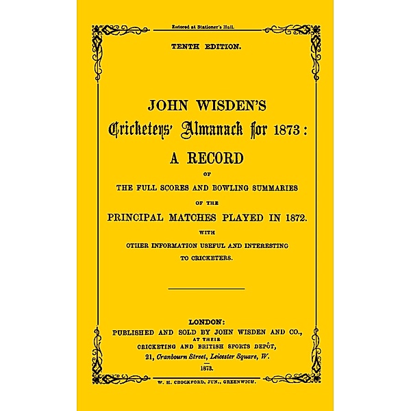 Wisden Cricketers' Almanack 1873, Bloomsbury Publishing
