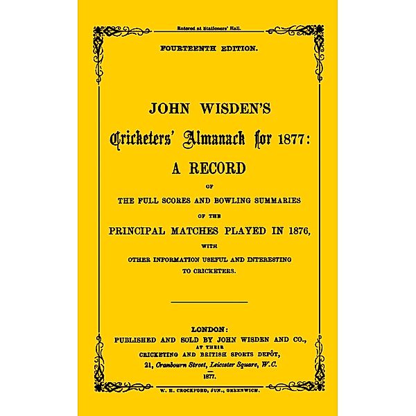 Wisden Cricketers' Almanack 1877, Bloomsbury Publishing