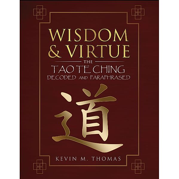 Wisdom and Virtue, Kevin Thomas